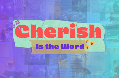 Cherish Is the Word type on blue/purple gradient collage background